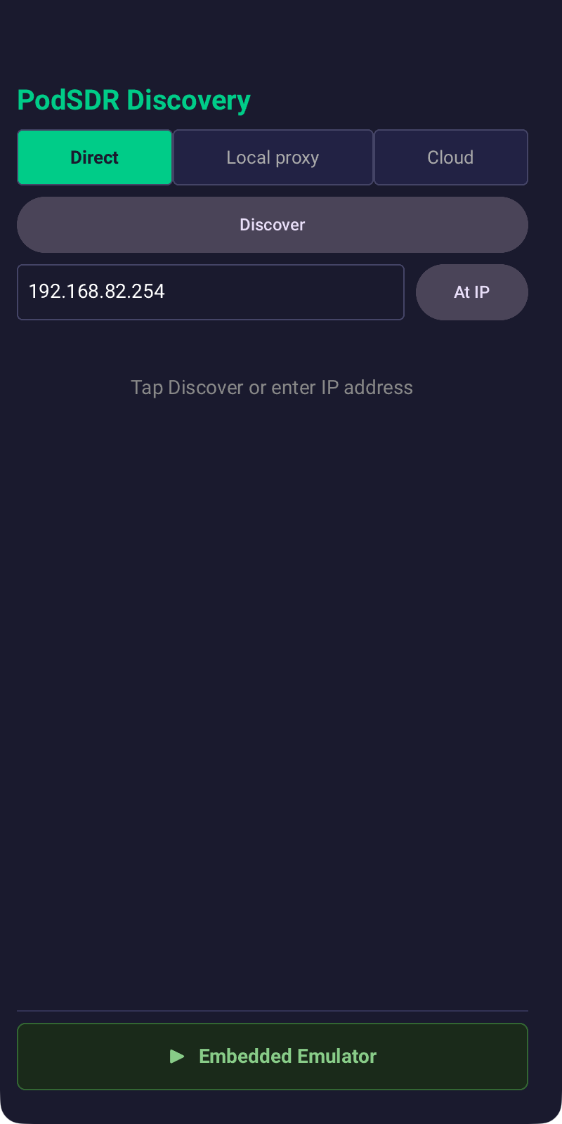 The Android app's discovery screen with Direct, Local proxy and Cloud tabs and an Embedded Emulator button.